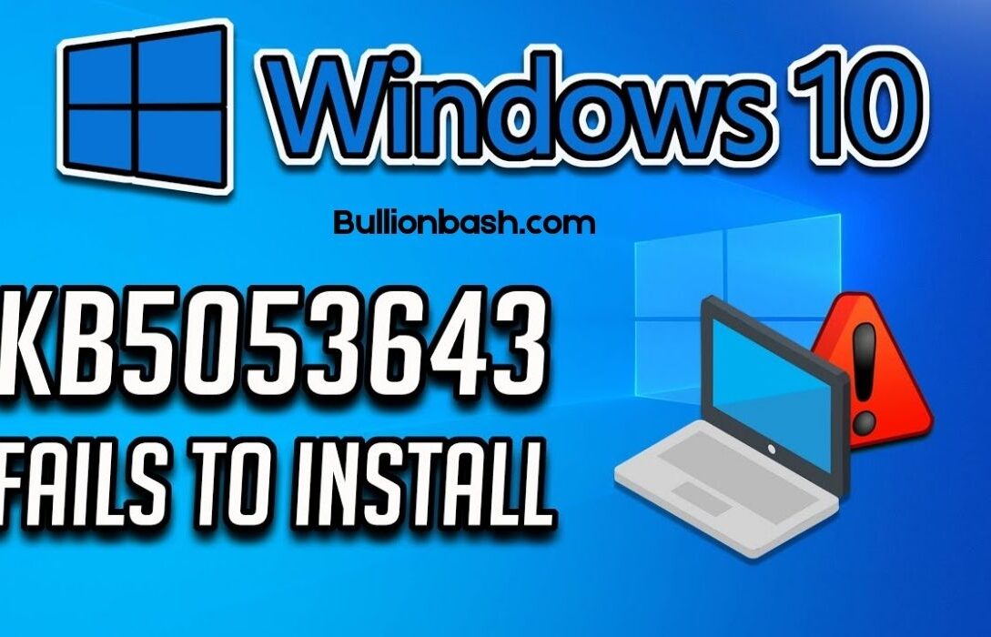KB5053643 Windows 10 update screen showing cumulative patch details