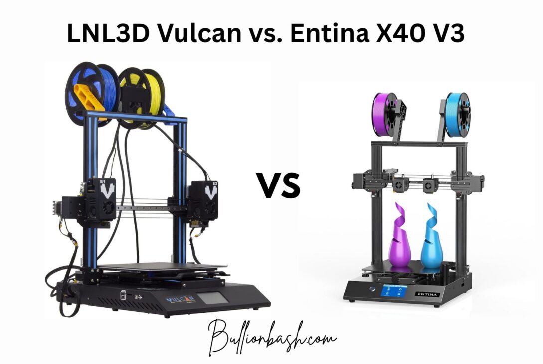 LNL3D Vulcan vs. Entina X40 V3